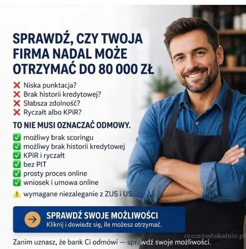 TWOJA FIRMA POTRZEBUJE GOTÓWKI? SPRAWDŹ FINANSOWANIE DO 80 000 ZŁ!