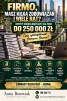 FIRMO, MASZ KILKA ZOBOWIĄZAŃ I WIELE RAT? KREDYT DO 250 000 ZŁ!